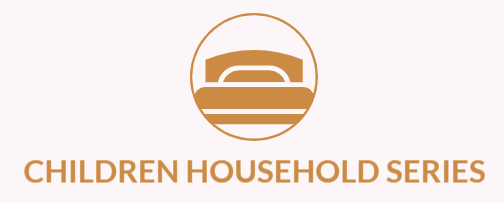 Children Household Series